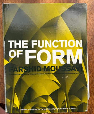 Function of Form by Farshid Moussavi (2009, Trade Paperback)