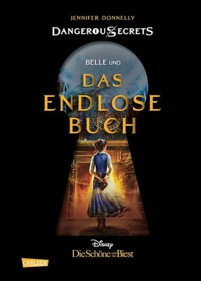 Disney   Dangerous Secrets 2: Belle und DAS ENDLOSE BUCH (Die Schöne und das Bie