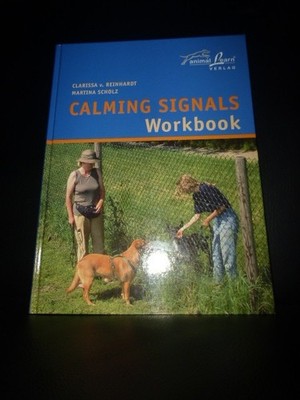 Calming Signals Workbook Clarissa v. Reinhardt