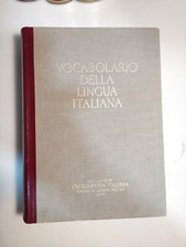 VOCABOLARIO DELLA LINGUA ITALIANA  TRECCANI vol 1 - 2 - 3 - 4 venduti singoli