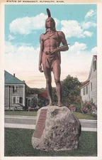 Statue Of Massasoit Plymouth Massachusetts Postcard Unposted T218