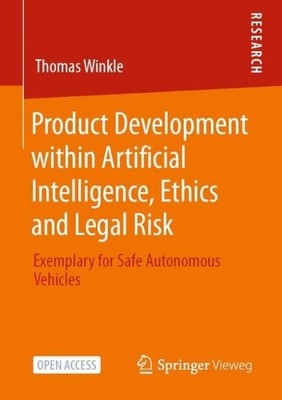 Produktentwicklung innerhalb Künstlicher Intelligenz, Ethik und... - 9783658342920