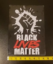 Black Lives Matter Sign Tin 8 1/2" x 11 1/2"
