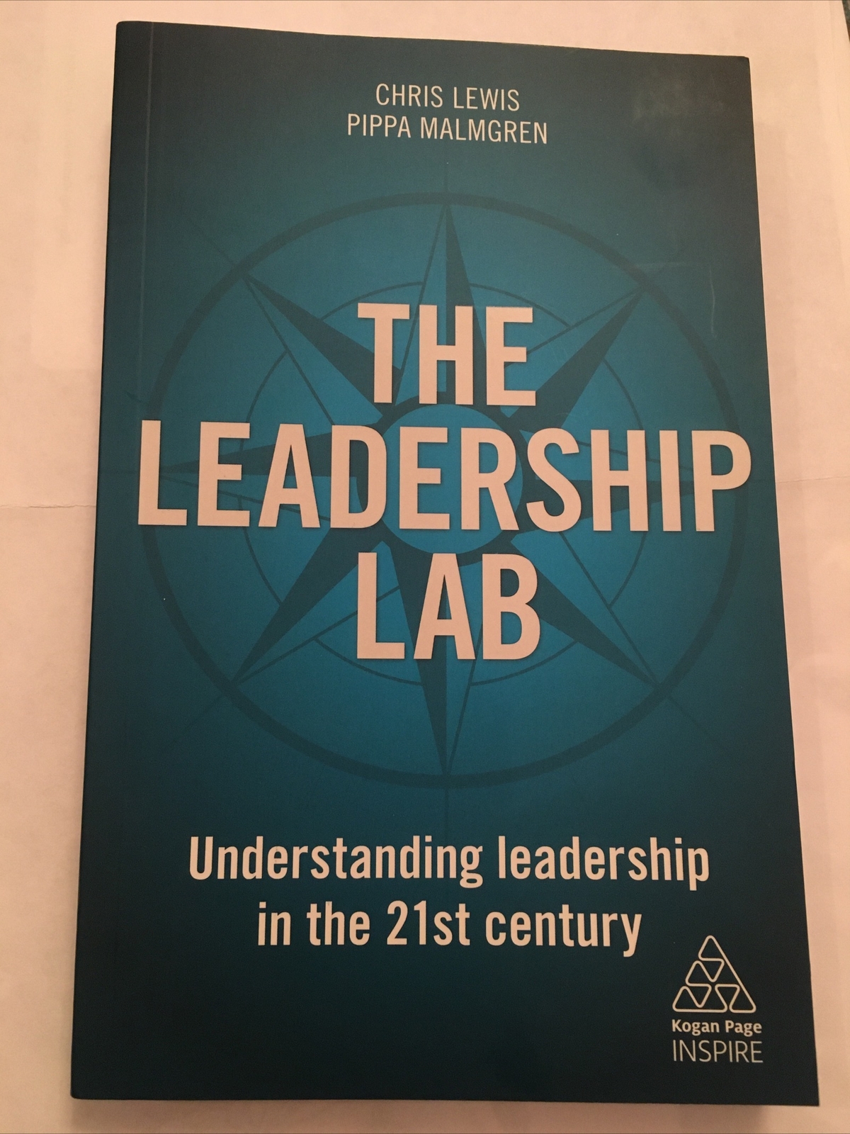 Leadership Lab : Understanding Leadership in the 21st Century, Pback Chris Lewis