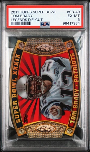 2011 Topps Super Bowl Legends Die Cut SB-49 Tom Brady Patriots PSA 6 EX-MT