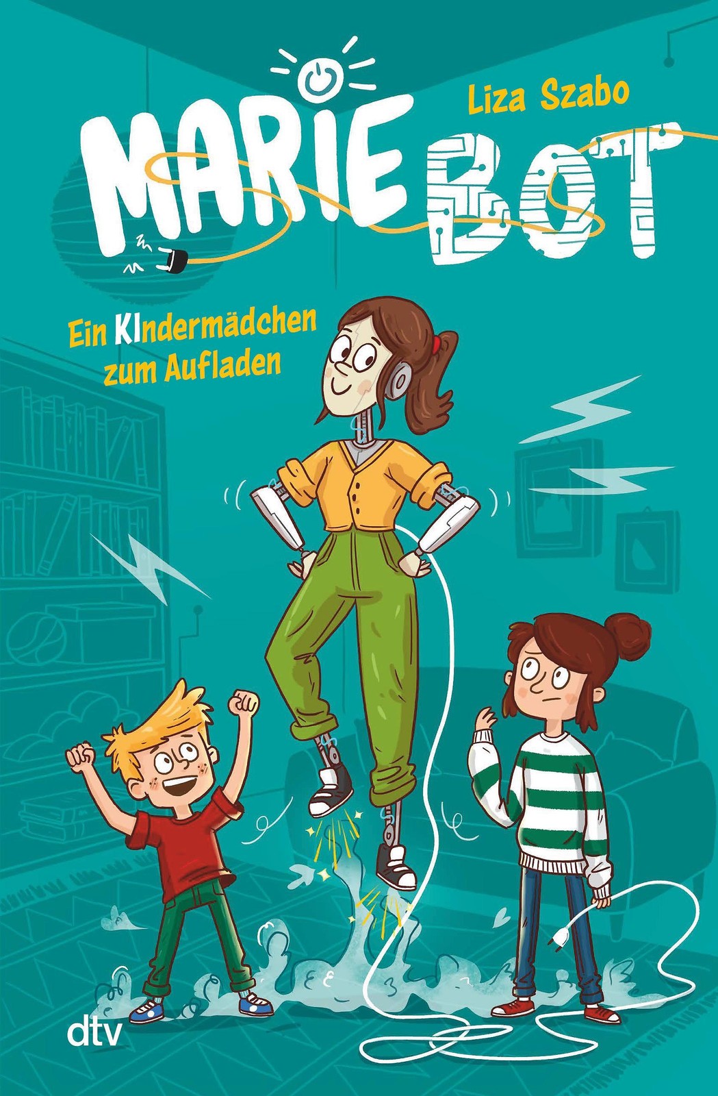 Liza Szabo: Marie Bot – Ein Kindermädchen zum Aufladen - gebunden - Bild 2
