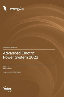 Advanced Electric Power System 2023 | Buch | Englisch (2024) | MDPI AG