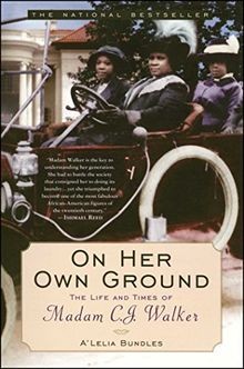 On Her Own Ground: The Life and Times of Madam C.J. Walk... | Buch | Zustand gut