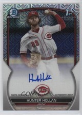 2023 Bowman Draft Chrome Prospect HTA Choice Refractor Hunter Hollan Auto 17hm
