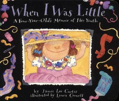 When I Was Little: A Four-Year-Old's Memoir of Her Youth - Paperback - VERY GOOD