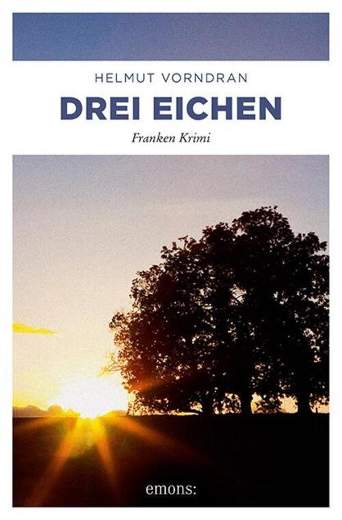 Drei Eichen Helmut Vorndran Taschenbuch Kommissar Haderlein 326 S.