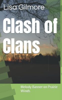 Clash of Clans: Melody Banner on Prairie Winds von Lisa a Gilmore (Taschenbuch, ...