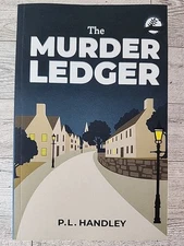 The Murder Ledger: A Welsh Mystery (Book 1) by Handley, P. L. Very Good 