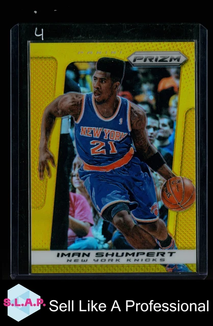 IMAN SHUMPERT 09/10 PANINI PRIZM GOLD NBA BASKETBALL NEW YORK KNICKS 2013/14