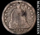 1849 Seated Liberty Half Dime- Scarce Better Date- No Reserve #J9078