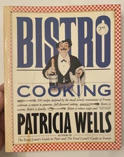 Bistro Cooking: 200 Recipes - Paperback, by Wells Patricia; Jones - Very good