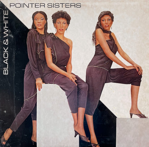 Pointer Sisters - Black and White / VG / LP, Album, ARC