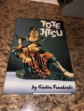 TO-TE JITSU by GICHIN FUNAKOSHI LIMITED EDITION SIGNED "KARATE" FIRST PRINT 1994