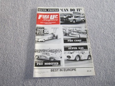 3 x Fire Up ,Drag racing magazine 1991, March/April ,Sept/Oct ,Nov/Dec