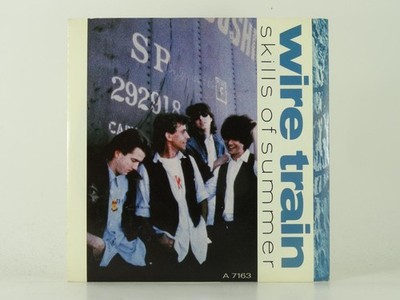WIRE TRAIN SKILLS OF SUMMER (43) 2 Track 7'' Single including Picture Sleeve CBS 