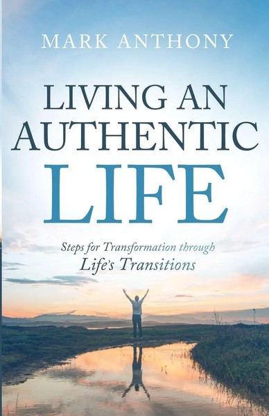 Mark Anthony | Living An Authentic Life | Taschenbuch | Englisch (2022)-image