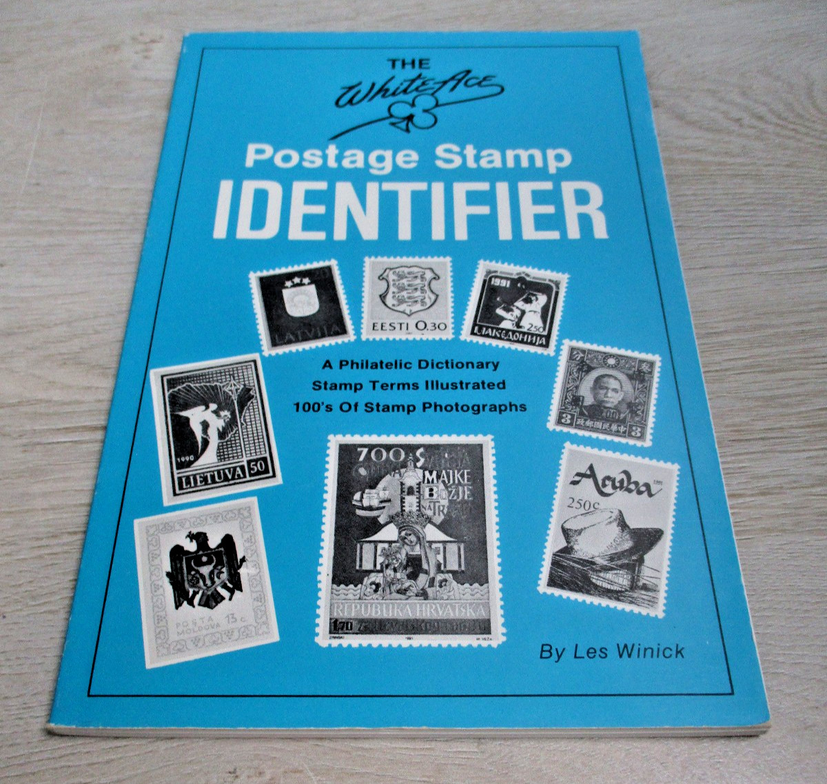 The White Ace Postage Stamp Identifier - 1992 by Les Winnick