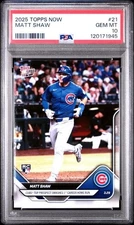 2025 Topps Now 1st MLB Career HR #21 Matt Shaw Chicago Cubs RC PR:2066 PSA-10