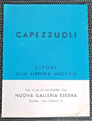 1956 INVITO MOSTRA CAPEZZUOLI NUOVA GALLER ESEDRA LIBRERIA MACCHIA ROMA