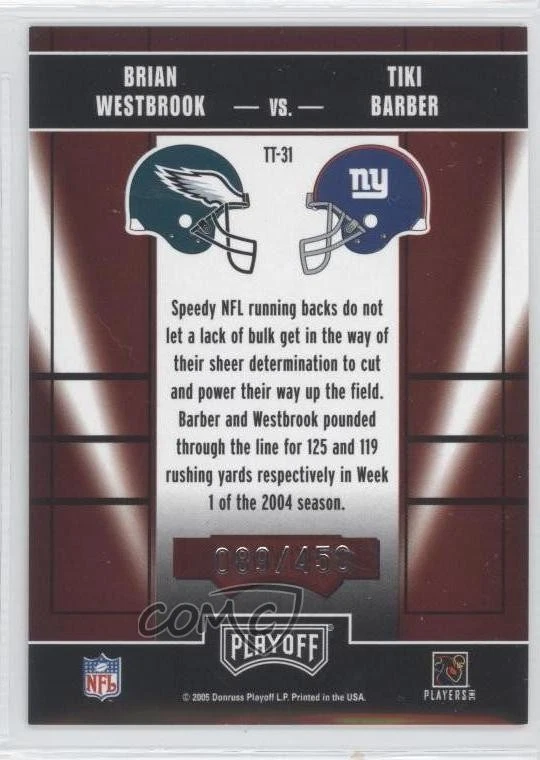 2005 Playoff Contenders Toe to Toe /450 Brian Westbrook Tiki Barber #TT-31 - Image 2 of 2