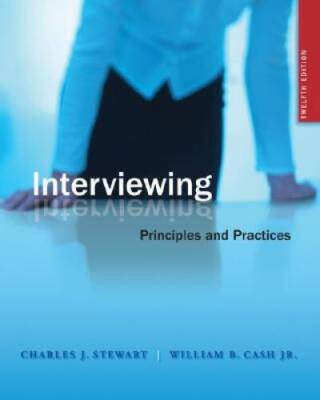 Interviewing: Principles and Practices - Paperback - VERY GOOD