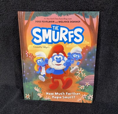Pre Owned First Edition The Smurfs Hardcover Book How Much Further, Papa Smurf?