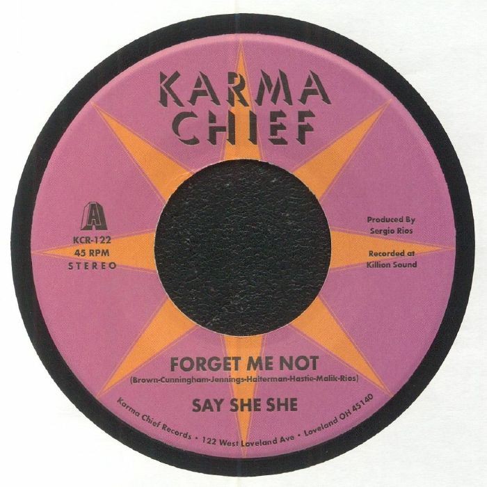 SAY SHE SHE - Forget Me Not - Vinyl (7"")