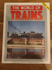 MAGAZINE - The World Of Trains Magazine Railwayana Part #124