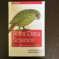 R for Data Science: Import, Tidy, Transform, ...