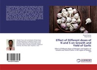 Sharad Sachan (U. A.) | Effect Of Different Doses Of N And S On Growth And...
