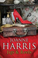 Jigs & Reels | Joanne Harris | Englisch | Taschenbuch | Kartoniert / Broschiert