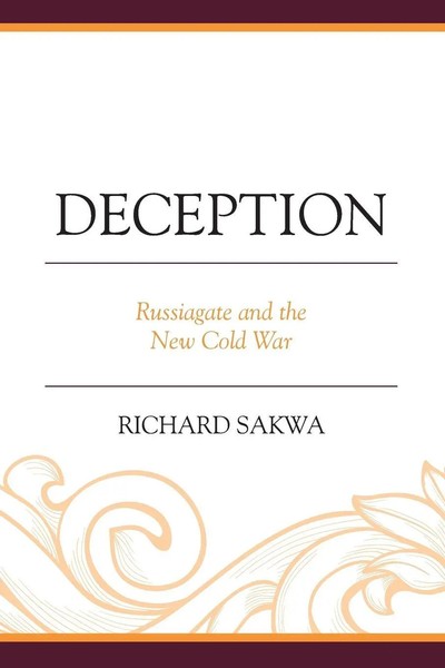 Deception Russiagate And The New Cold War Richard Sakwa Taschenbuch Englisch-image