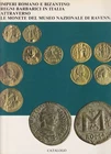 Hn Aa.vv. Empires Roman And Byzantine Kingdom Barbaric IN Italy Museum Ravenna