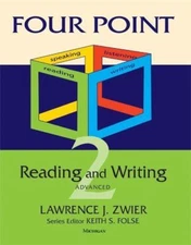 Four Point Reading and Writing 2: Advanced Eap by Zwier, Lawrence