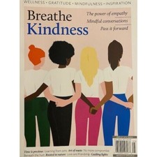 BREATHE KINDNESS power of empathy PASS IT FORWARD mindful conversations WELLNESS