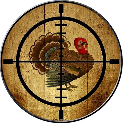 Turkey in Scope Crosshairs 12" Round Metal Sign Hunter Target Hunting Home Decor - Picture 1 of 2