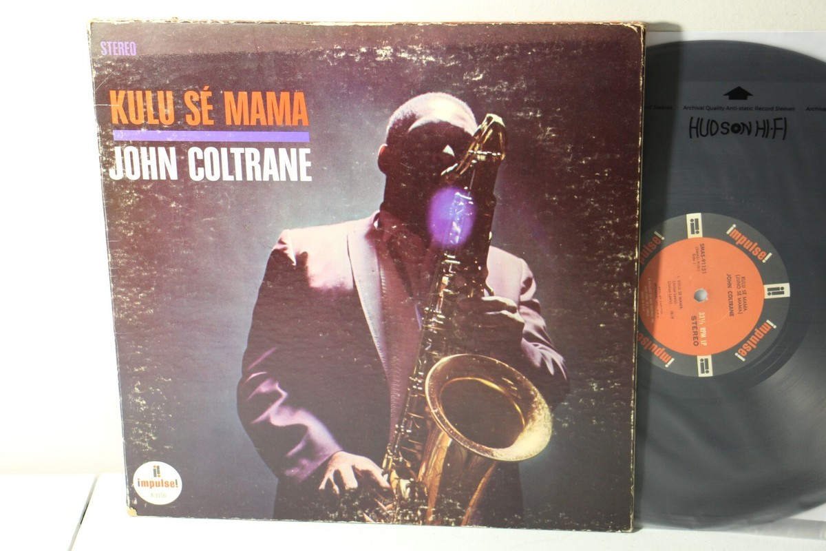 John Coltrane – Kulu Sé Mama, Se Mama 1966 LP, Impulse! – A-9106