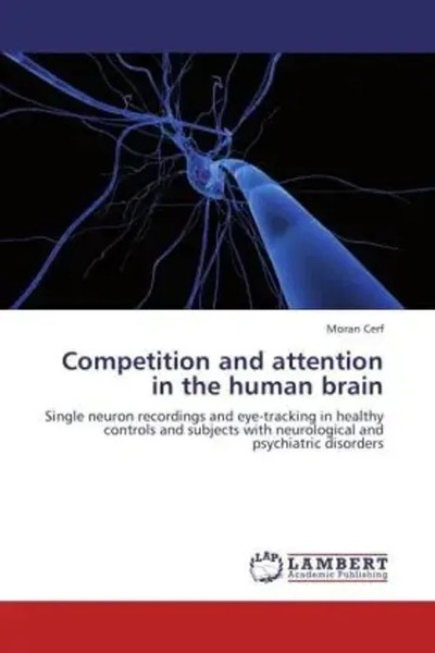 Competition And Attention In The Human Brain Moran Cerf Taschenbuch Englisch-image