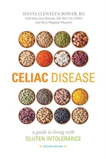Celiac Disease : A Guide to Living with Gluten Intolerance Paperb