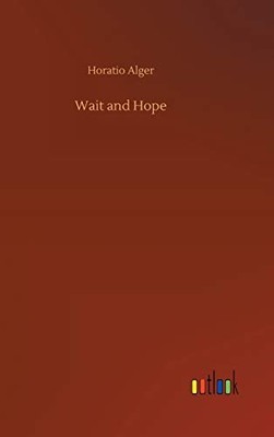 Wait and Hope