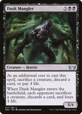 Dusk Mangler Foil (077) Streets of New Capenna SNC MTG Magic