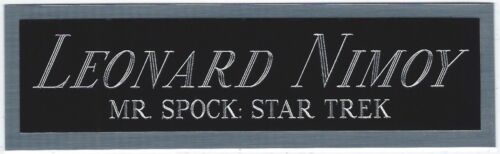 LEONARD NIMOY STAR TREK MR. SPOCK NAMEPLATE FOR AUTOGRAPHED Signed BOOK-PHOTO - Picture 1 of 2