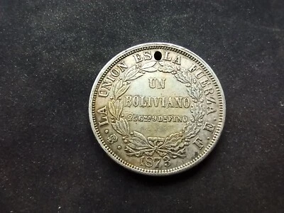 Bolivie : Un Boliviano 1873 Argent ; Trouée (Ref 3005) - Photo 1/2
