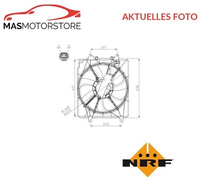LÜFTER KÜHLERLÜFTER LÜFTERMOTOR NRF 47934 P NEU OE QUALITÄT