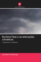 Issa Martin Bikienga | Burkina Faso E As AlteraçõEs ClimáTicas | Taschenbuch